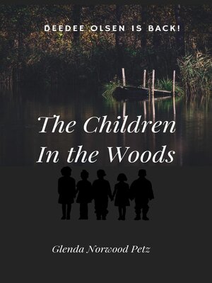 cover image of The Children In the Woods